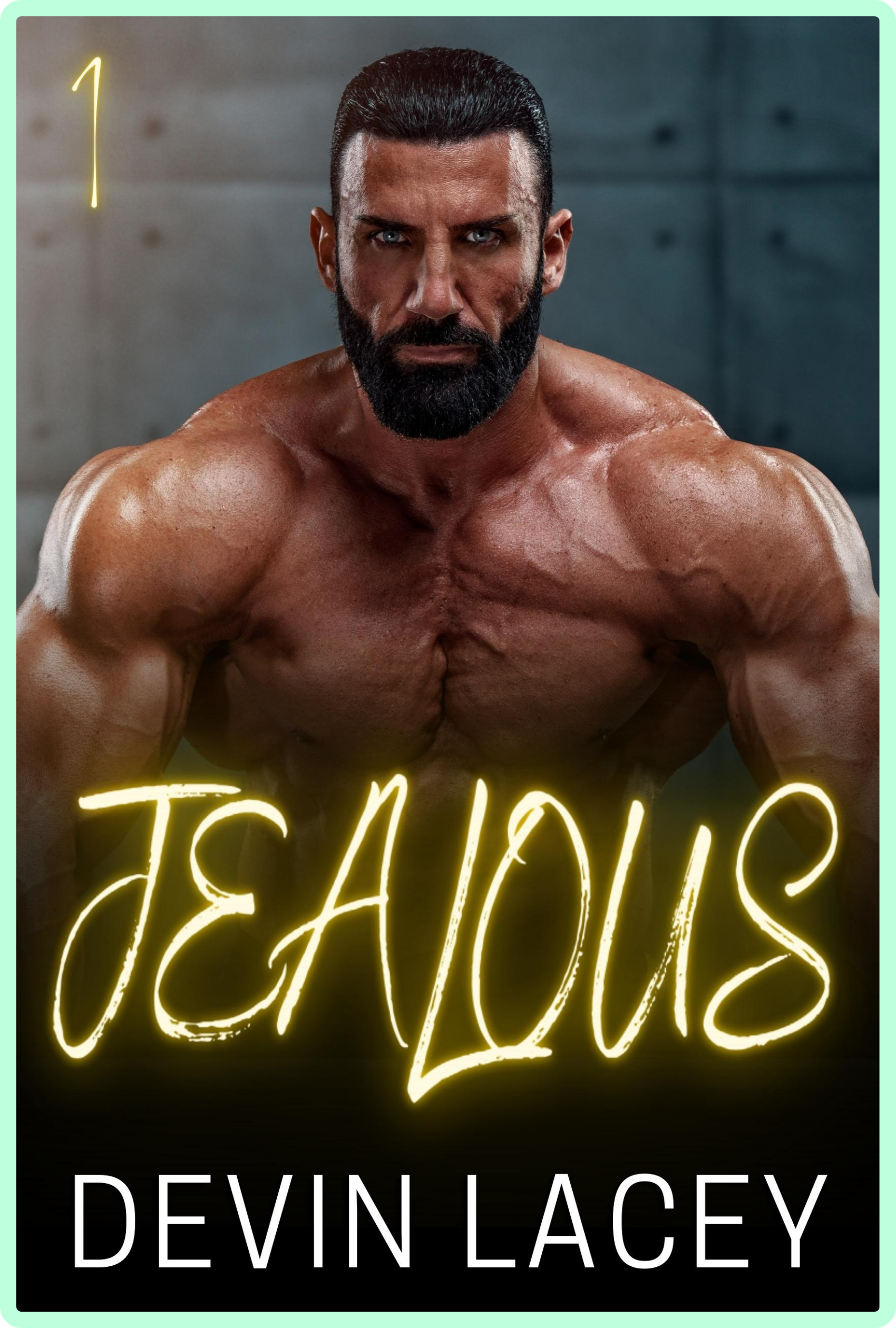Jealous: Book 1 of the Possessive Professor Series