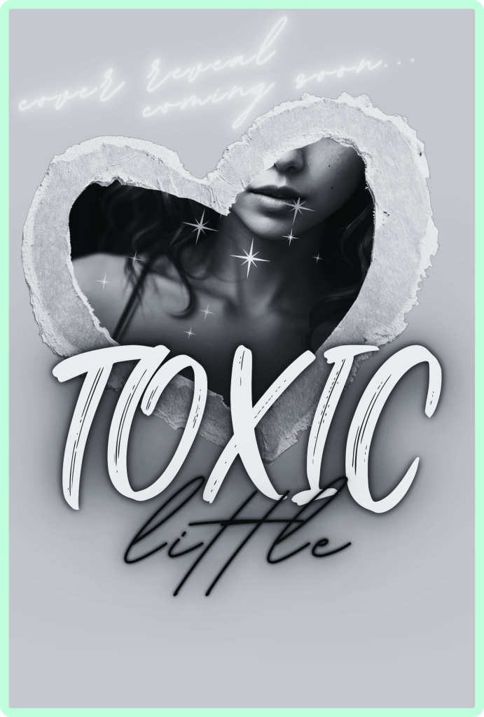 Toxic Little 2 Coming Soon...