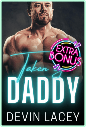 Taken by Daddy: Bonus Story