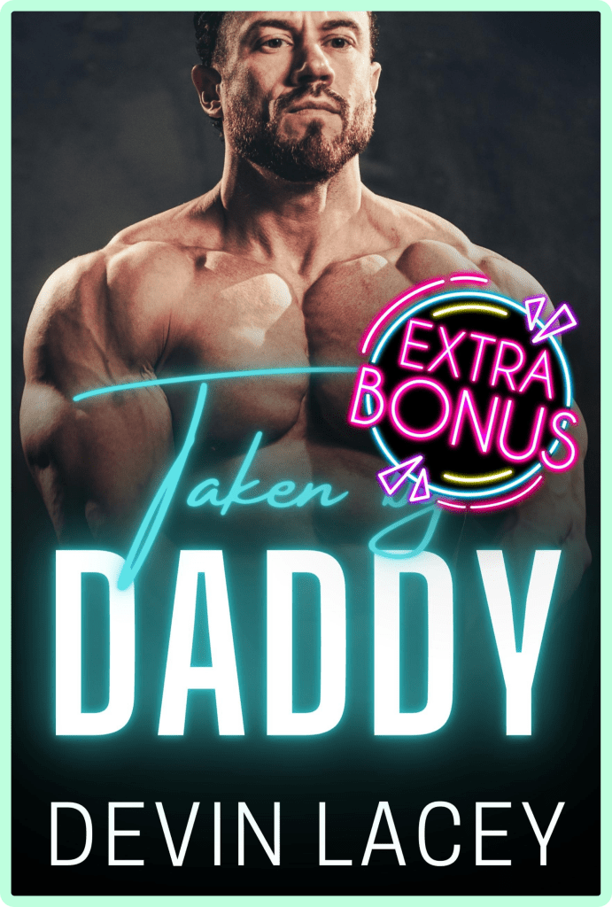 Taken by Daddy: Bonus Story
