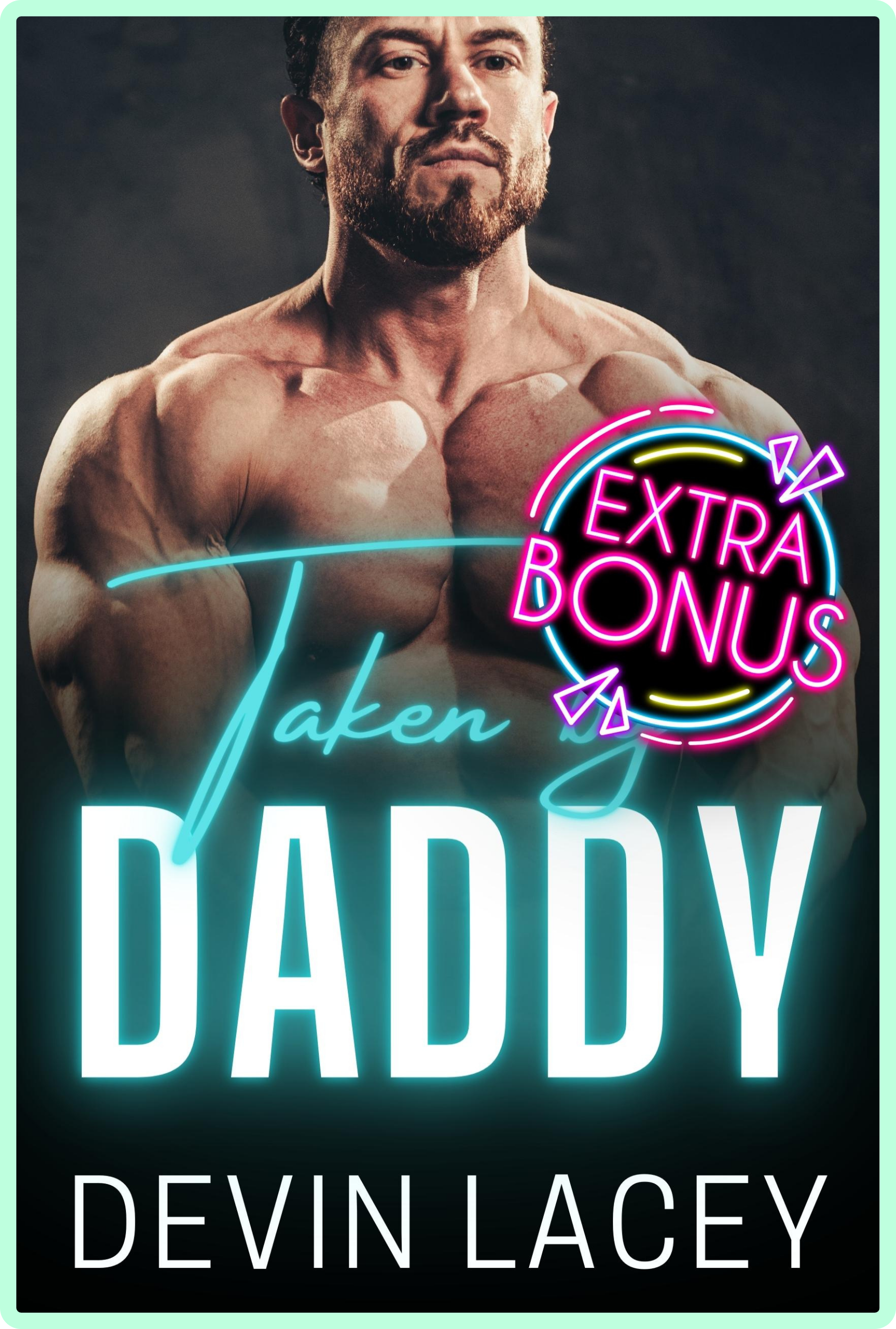 Taken by Daddy: Bonus Story