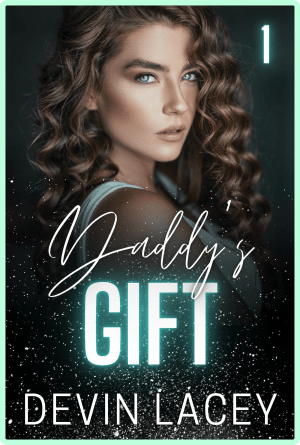 Daddy's Gift (The Toxic Christmas Series Book 1)