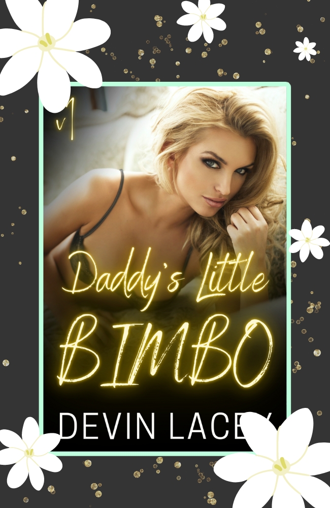 Daddy's Little Bimbo Volume 1