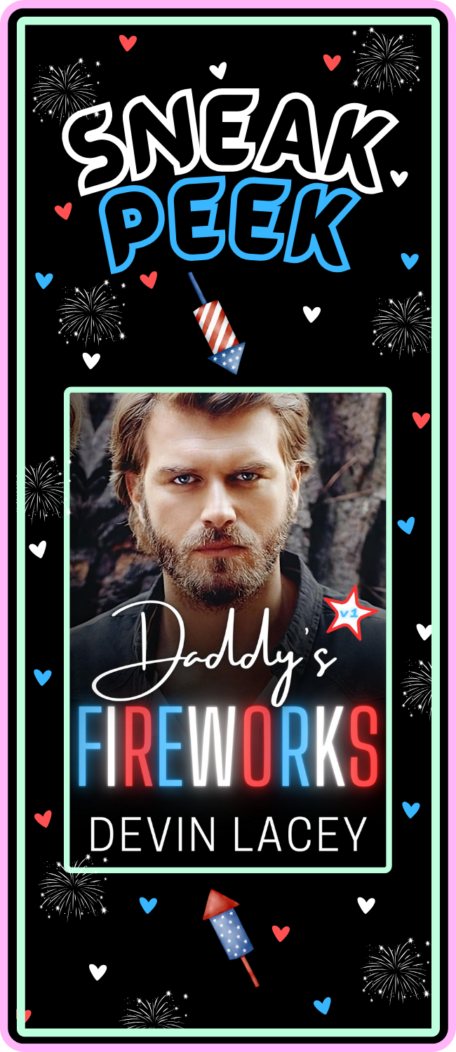 Daddy's Fireworks v1 Sneak Peek