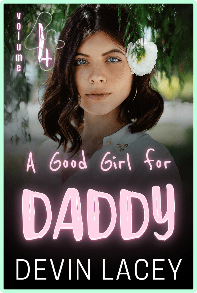 A Good Girl for Daddy Volume 4