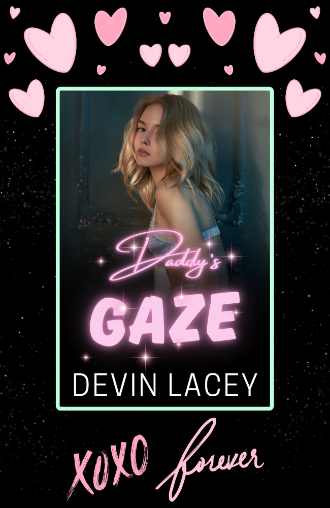 New Release! Daddy's Gaze: An Incest Father Daughter Story