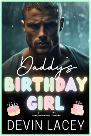 Daddy's Birthday Girl Volume 2