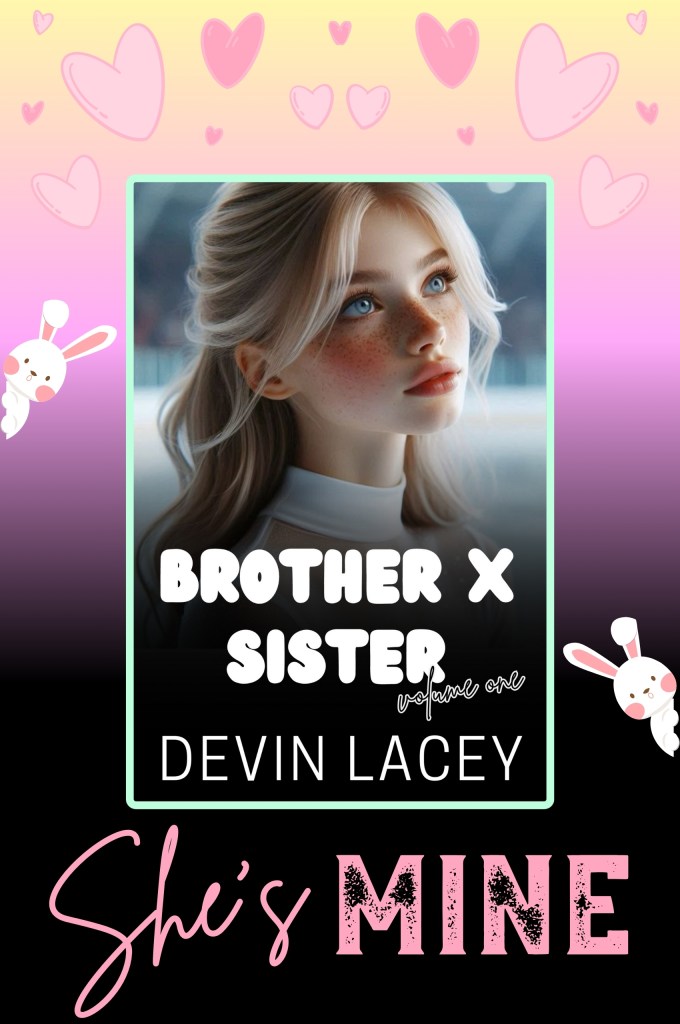 New Release: Brother X Sister Volume 1