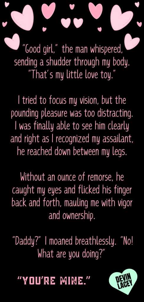 "You're Mine." - Daddy's Sleeping Princess Volume 1