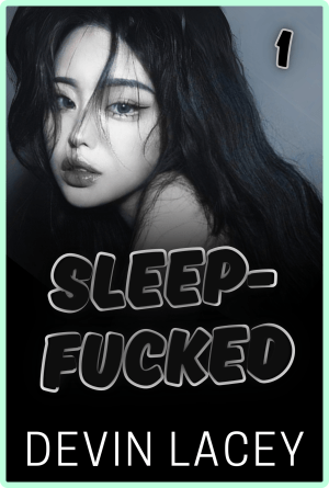 Sleep-Fucked Book 1 by Devin Lacey