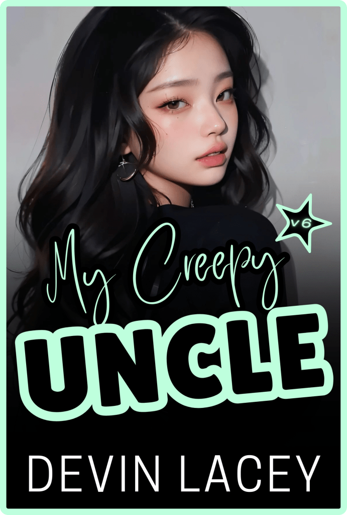 My Creepy Uncle v6 by Devin Lacey