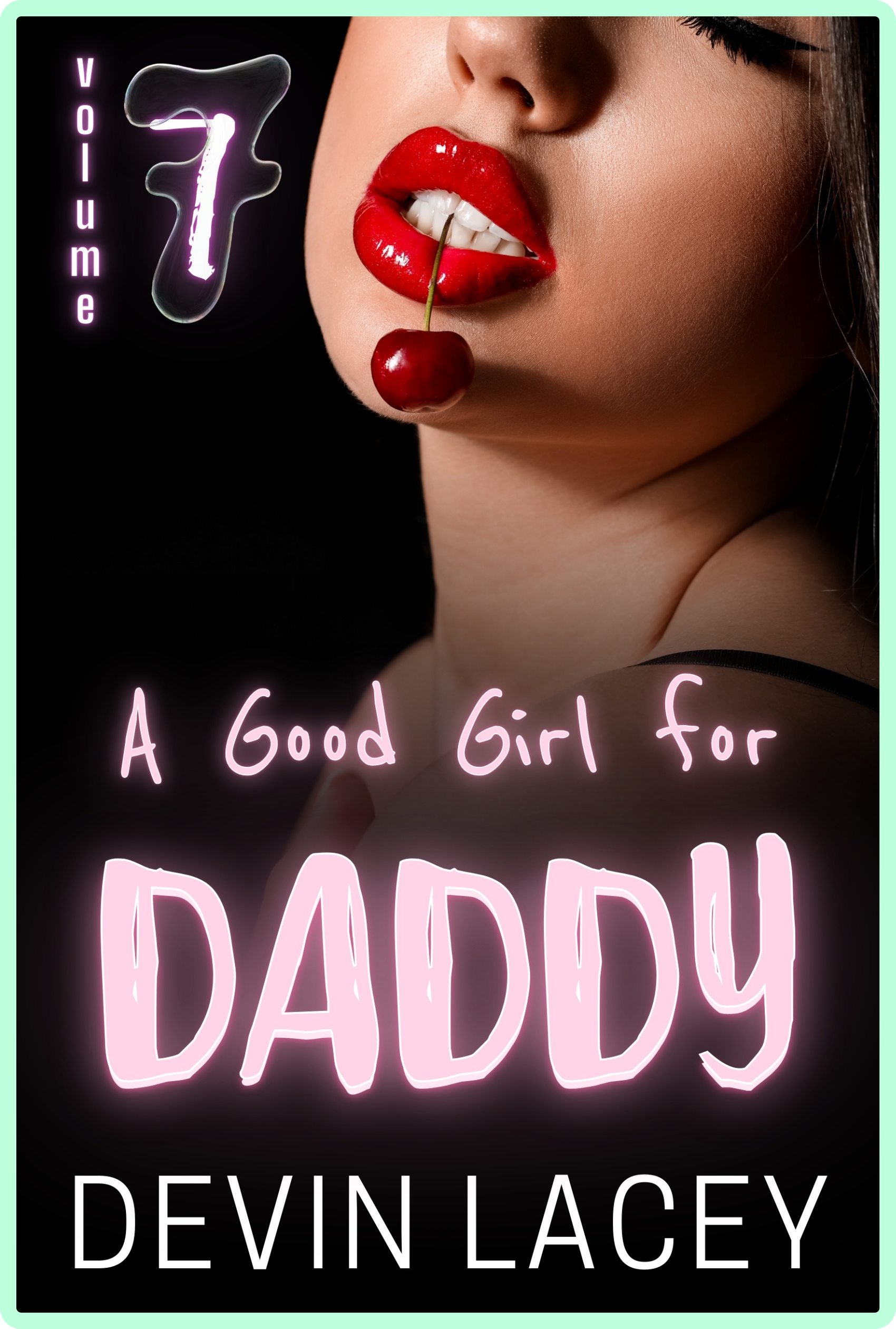 A Good Girl for Daddy v7 by Devin Lacey
